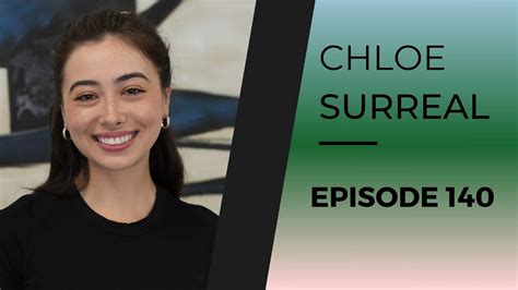 chloe surreal interview|CHLOE SURREAL .